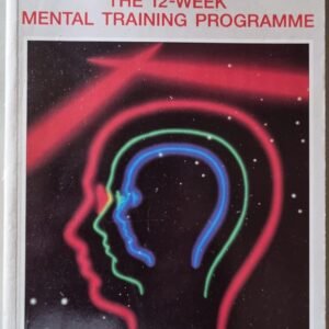 Brain Power: The 12-Week Mental Training Programme by Marilyn vos Savant
