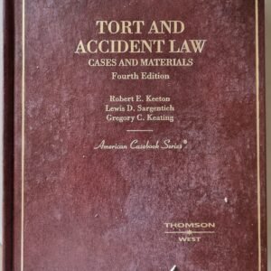 Tort and Accident Law: Cases and Materials (American Casebooks): Cases and Materials, 4th (American Casebook Series) by Robert E. Keeton,  Lewis D. Sargentich (Author), Gregory C. Keating (Author)
