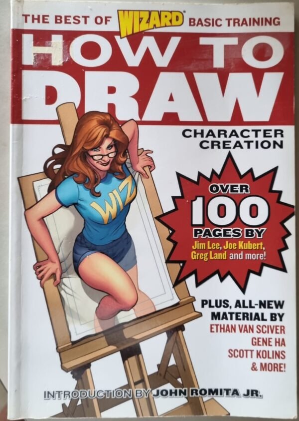 The Best of Wizard Basic Training: How to Draw: Character Creation