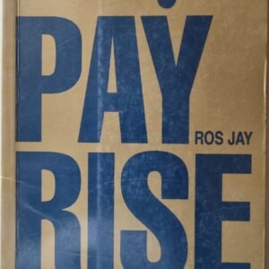 How To Get a Pay Rise: A Bonus … or Promotion or Whatever Else You Want
