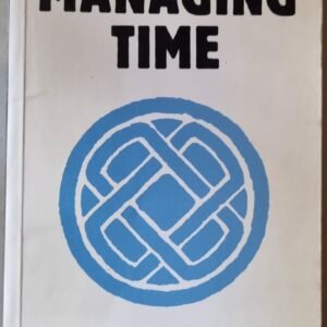 Managing Time: Personal and Professional Development