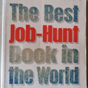 The Best Job-Hunt Book in the World