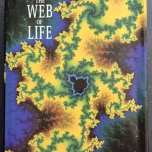 The Web of Life: A New Synthesis of Mind and Matter