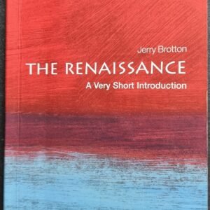 The Renaissance: A Very Short Introduction