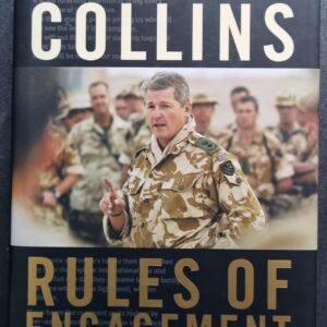 Rules of Engagement: A Life in Conflict