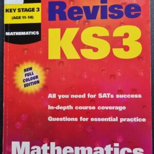 Revise KS3 Mathematics: The Ultimate Study Guide