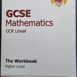 GCSE Mathematics (OCR Linear): The Workbook (Higher Level)