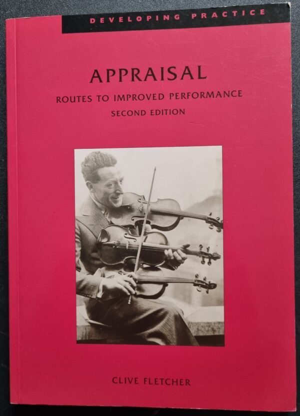 Appraisal: Routes to Improved Performance