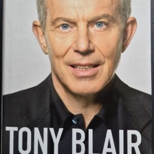 Tony Blair: A Journey