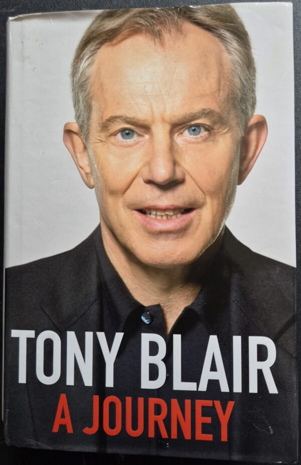Tony Blair: A Journey