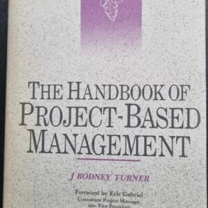 The Handbook of Project-Based Management