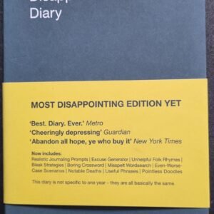 Perpetual Disappointing Diary: Most Disappointing Edition Yet