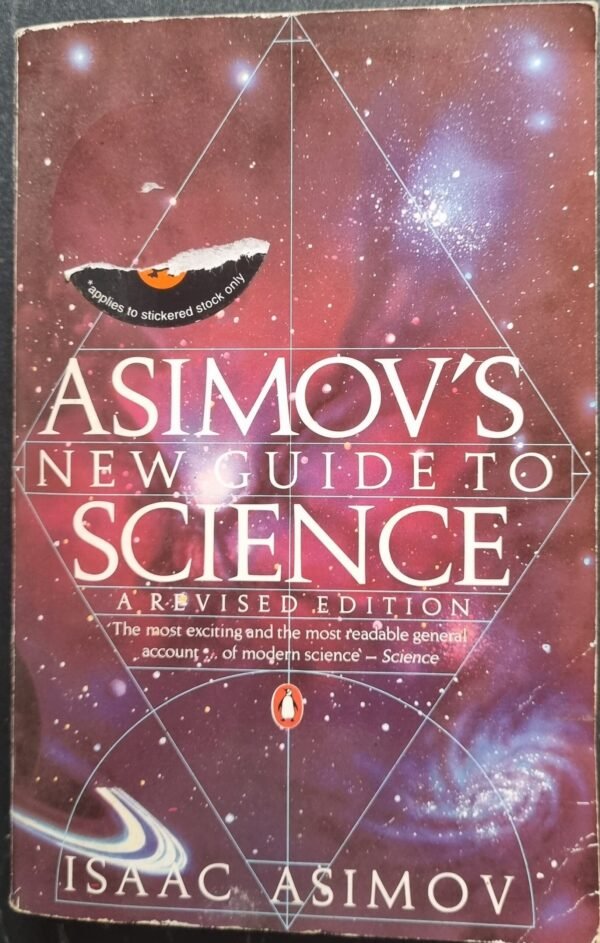 Asimov's New Guide To Science: a Revised Edition