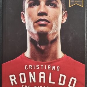 Cristiano Ronaldo: The Biography