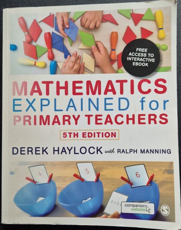 Mathematics Explained for Primary Teachers