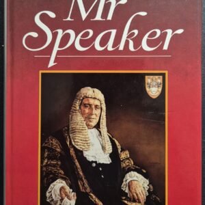 George Thomas: Mr Speaker - The Memoirs of Viscount Tonypardy