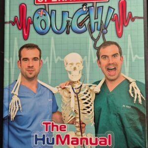 The HuManual: The Definitive Guide to Your Own Body
