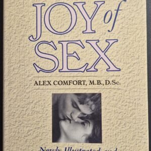 The New Joy of Sex by Alex Comfort