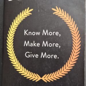 Money: Know More, Make More, Give More by Rob Moore