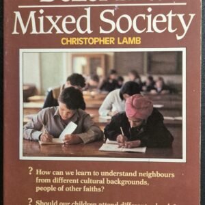 Belief in a Mixed Society by Christopher Lamb