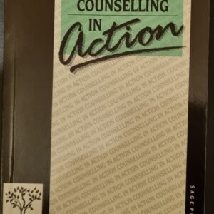 Psychodynamic Counselling In Action by Michael Jacobs