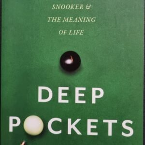 Deep Pockets: Snooker & The Meaning of Life