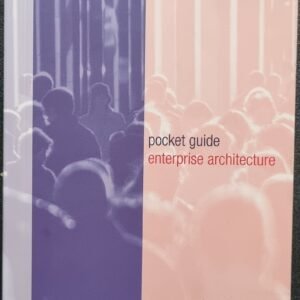 Enterprise Architecture: Pocket Guide by BizzDesign