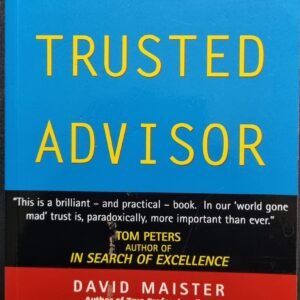 Trusted Advisor by David Maister