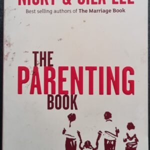 The Parenting Book by Nicky & Sila Lees