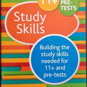 Study Skills: Building The Study Skills For 11+ And Pre-Tests by Louise Martine