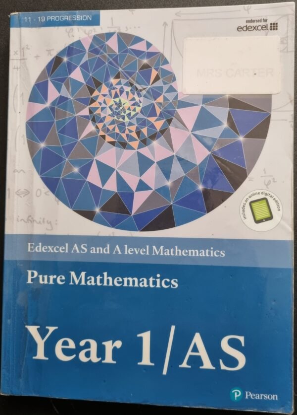 Pure Mathematics (Edexcel A Level Mathematics) Year 1/AS by Pearson