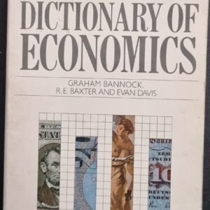 The Dictionary of Economics by Graham Bannock, E.E Baxter and Evan Davis
