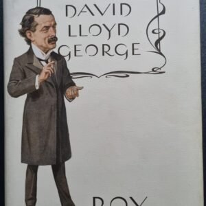 David Lloyd George: The Great Outsider by Roy Hattersley