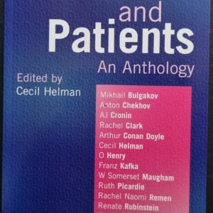 Doctors And Patients: An Anthony by Cecil Helman