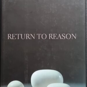 Return To Reason by Stephen Toulmin