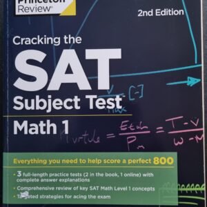 The Princeton Review: Math 1: Cracking The SAT Subject Test: Everything You Need To Help Score a Perfect 800 :