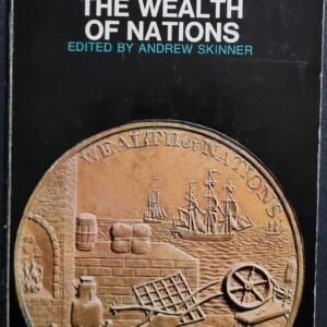 Adam Smith: The Wealth of Nations by Andrew Skinner