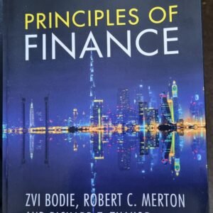 Principles of Finance by Zvi Bodie, Robert C. Merton and Richard I. Thakor