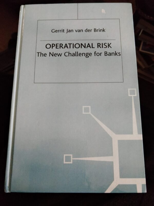 Operational Risk: The New Challenge for Banks