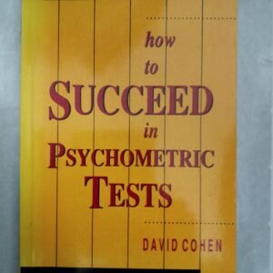 How To Succeed iN Psychometric Tests
