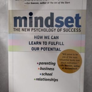 Mindset: The New Psychology of Success