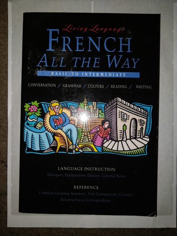 French All The Way: Basic To Intermediate