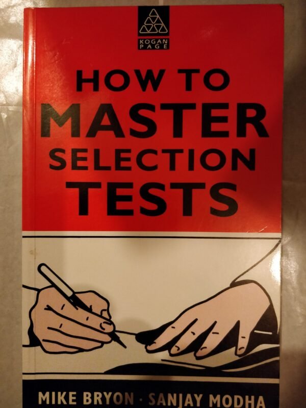 How To Master Selection Tests