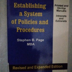 Establishing A Sytsem Of Policies And Procedures