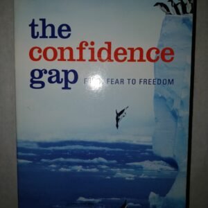 The Confidence Gap: From Fear To Freedom