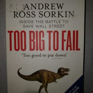 Too Big To Fail: Inside the Battle to Save Wall Street