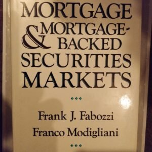 Mortgage & Mortgage-Backed Securities Markets