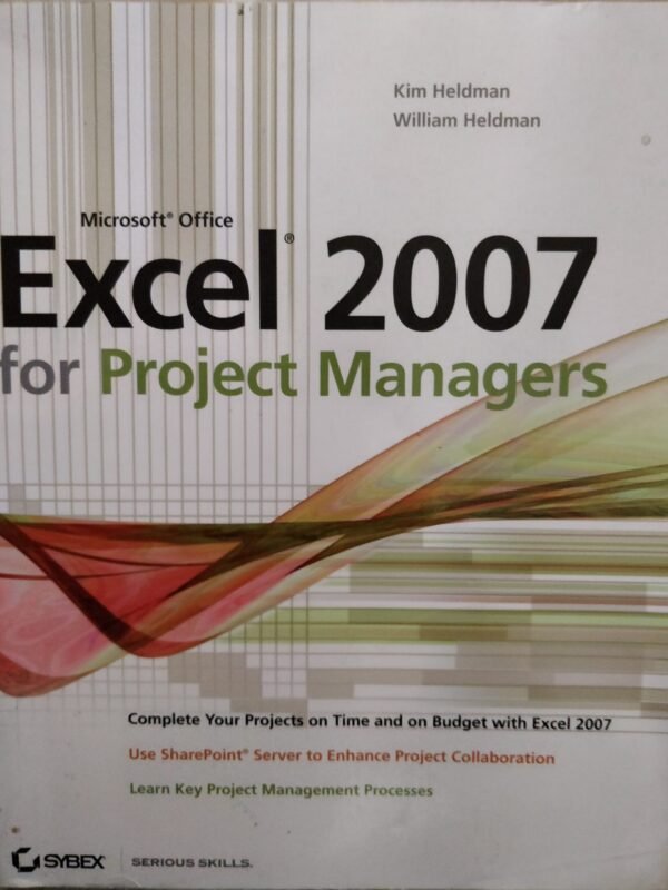 Microsoft Office Excel 2007 for Project Managers