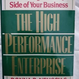 High Performnce Enterprise: Reinventing the People Side of Your Business