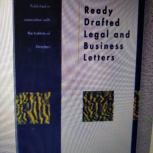 Ready Drafted Legal and Business Letters: An Essential Guide For Every Business by John A. Nilsson